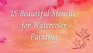 40 FREE Printable Stencils for Watercolor Painting! - Artsydee - Drawing, Painting, Craft & Creativity