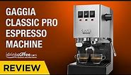 Gaggia Classic Pro Espresso Machine Preview