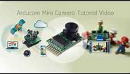 Arducam Mini 2MP SPI Camera Module for Arduino Tutorial