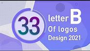 33 B letter logos 2021 | B Letter logo design | logo 2021| adobe illustrator