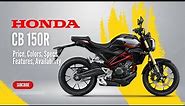 2024 Honda CB150R: Price, Colors, Specs, Features, Availability