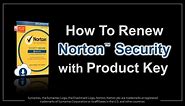 How to Renew Norton Security with Product Key