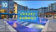 TOP 10 Most Luxurious College Dorms (2018)