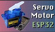 Using Servo Motors - SG90 (ESP32 + Arduino Series)