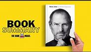 Steve Jobs by Walter Isaacson Book Summary