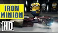 " IRON MINION " Minions Mini Movie - [ HD ] Fan Made