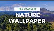 AMAZING NATURE FREE WALLPAPER DOWNLOAD