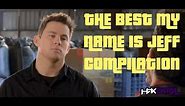 The Best My Name Is Jeff Vine Compilation