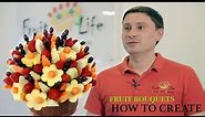 How to create fruit bouquets. Edible arrangements process.