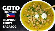 Goto - Beef Tripe - Pinoy Recipes - Congee - Tagalog Recipes