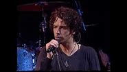 Chris Cornell - What you are HD (Live - Best performance)