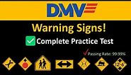 DMV Road Sign 2024 Complete Practice Test (WARNING SIGNS) with Explanation