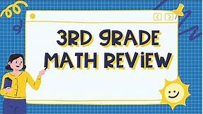 3rd Grade Math Review - Full Year of Math Concepts for Third Graders