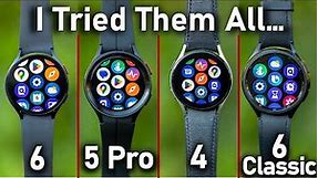 I Tried Every Samsung Galaxy Watch: (Galaxy Watch6 vs Watch5 Pro vs 4 vs 6 Classic)