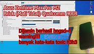 Flash Zenfone Max Pro M2 (X01BDA) via QFIL Work