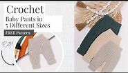 The Cutest Baby Crochet Pants Free Pattern You Will Find - 5 Sizes!