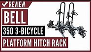 Bell Right Up 350 3-Bicycle Platform Hitch Rack Review