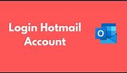How to Login Hotmail Account (2021)
