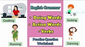 English Grammar Doing Words For Grade 1 | Action Words | Verb | Worksheet