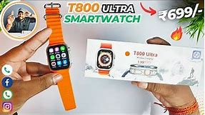 T800 Ultra Smartwatch | Best Ultra Smartwatch ₹699 Only 😍| Review 🔥