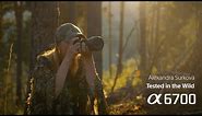 Sony Alpha 6700 | Tested in the wild with Alexandra Surkova