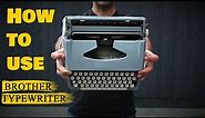 How to use a Brother deluxe Typewriter - Full detailed & clear Tutorial - Webster typewriter