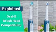 Do All Oral-B Brush Heads Fit To All Oral-B Handles?