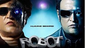 Robot - Rajinikanth, Aishwarya Rai Bachchan | Trailer | Full Movie Link in Description