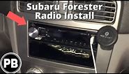 2003 - 2008 Subaru Forester Radio Install