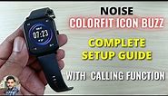 Noise ColorFit Icon Buzz Full Setup Guide