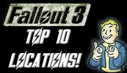 FALLOUT 3 - TOP 10 LOCATIONS!