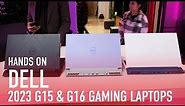CES 2023 Hands-On: Dell G15 and G16 Gaming Laptops Bring Candy Colors (and Sweet Prices)