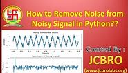 How to remove noise from noisy signal in Python??