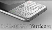 BlackBerry Venice 5G (2021) Aluminium design & QWERTY keyboard!