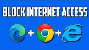 How To Block Internet Access For Your Browser Only in Windows 10