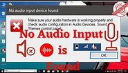 No audio input device found Windows 11 | No audio device installed