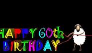 Birthday greetings - Happy 60th Birthday