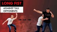 Long Fist Kung Fu Against Tall Opponents - Kung Fu Report #265