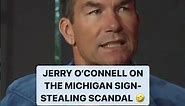 Jerry O'Connell's HILARIOUS Take on the University of Michigan Football Sign-Stealing Scandal