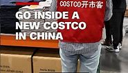 Look inside the newest Costco in China
