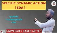 Specific Dynamic Action [SDA] .