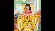 5th Grade Read Aloud 4/8/20: Front Desk Ch.4 - 6
