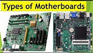 Types of Computer Motherboards explained, Computer motherboard basics