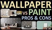 WALLPAPER or PAINT | Guide to Select the BEST | Pros & Cons