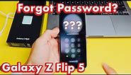 Galaxy Z Flip 5: Forgot Password/PIN/Pattern? Let's Factory Reset (Hard Master Reset)