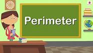 Perimeter | Maths for Kids | Grade 4 | Periwinkle