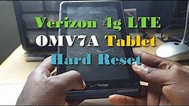 Verizon 4g LTE omv7a Tablet Hard Reset