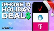 iPhone 14 Holiday Deals | AT&T vs T-Mobile vs Verizon