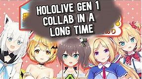 HOLOLIVE FIRST GEN COLLAB IN A LONG TIME!