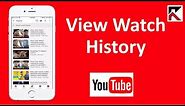 How To View Watch History YouTube iPhone